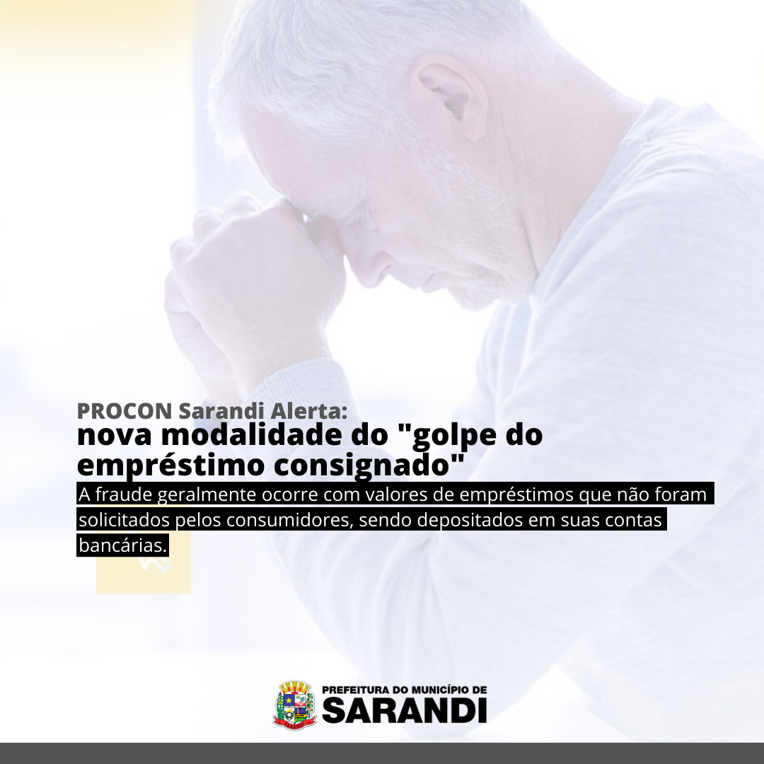PROCON Sarandi alerta: nova modalidade do 